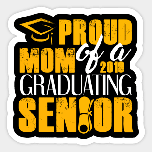 Proud Mom of 2019 Senior Graduation Sticker